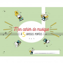 Cahier de musique 5 Grosses...